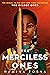 The Merciless Ones (The Gilded Ones #2)