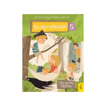 Słonecznikowa 5. Przygody piratów