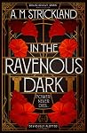 In the Ravenous Dark
