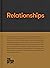 Relationships (The School of Life Library)