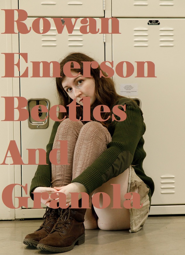 Rowan Emerson Beetles And Granola