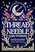 Threadneedle (The Language of Magic, #1)