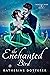 The Enchanted Bird (Calatin...
