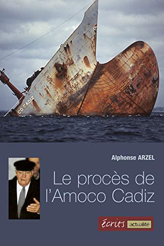 Le procès de l'Amoco Cadiz (Paperback)