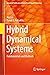 Hybrid Dynamical Systems: Fundamentals and Methods (Advanced Textbooks in Control and Signal Processing)