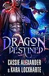 Dragon Destined