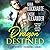 Dragon Destined (Prince of the Other Worlds, #2)
