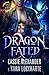 Dragon Fated (Prince of the Other Worlds, #3)