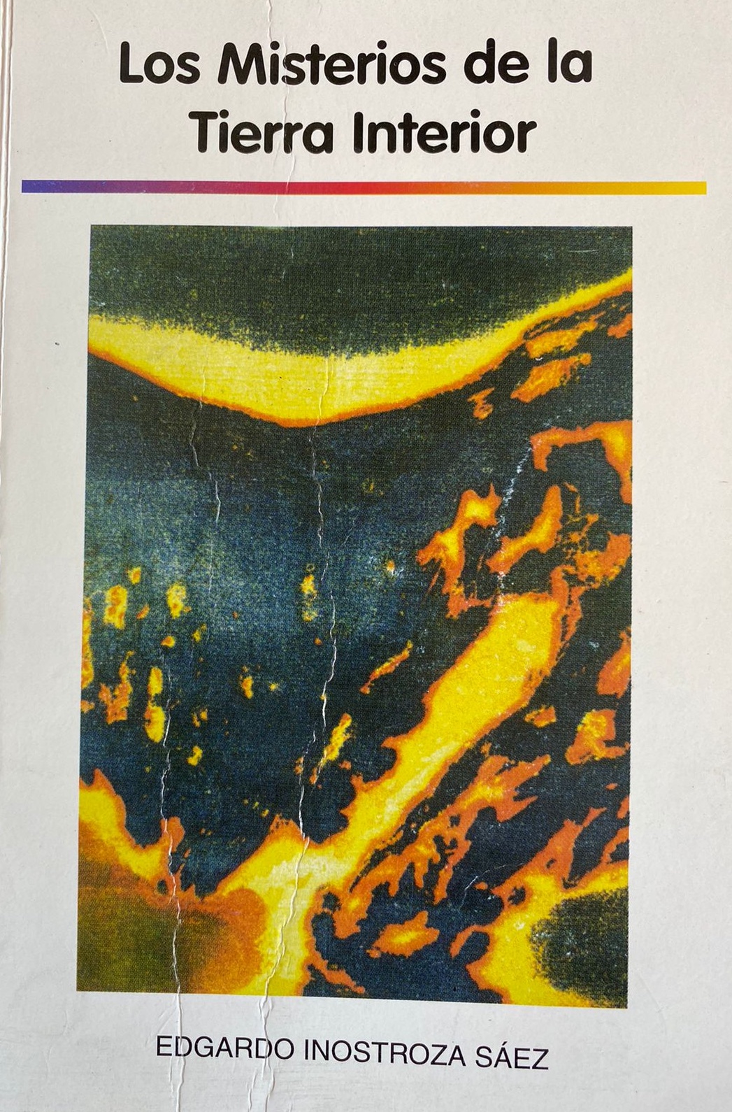Los Misterios de la Tierra Interior (Paperback)