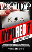 NYPD Red 7: The Murder Sorority (NYPD Red #7)