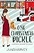 One Christmas Pickle (Mulbury Mysteries, #1.5)