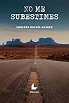 No me subestimes by Lourdes García Guindo