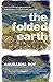 The Folded Earth [Paperback] [Jan 01, 2012] Anuradha Roy