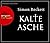Kalte Asche by Simon Beckett Kalte Asche by Simon Beckett