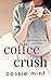Coffee Crush