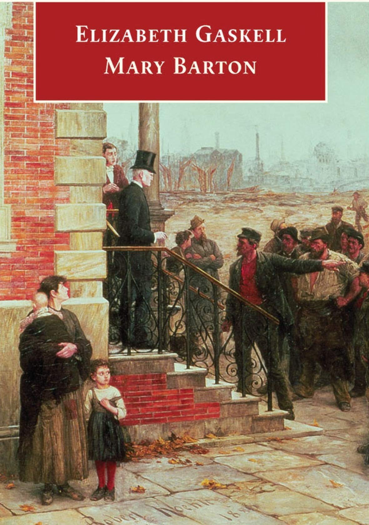 Mary Barton: A Tale of Manchester Life