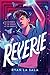 Reverie by Ryan La Sala
