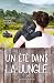 Un été dans la jungle