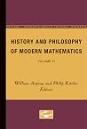 History and Philosophy of Modern Mathematics History and Philosophy of Modern Mathematics