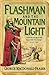 Flashman and the Mountain of Light (Flashman Papers, #9)