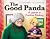 The Good Panda: A Lesson in...