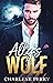 Ally's Wolf (Maid for the S...