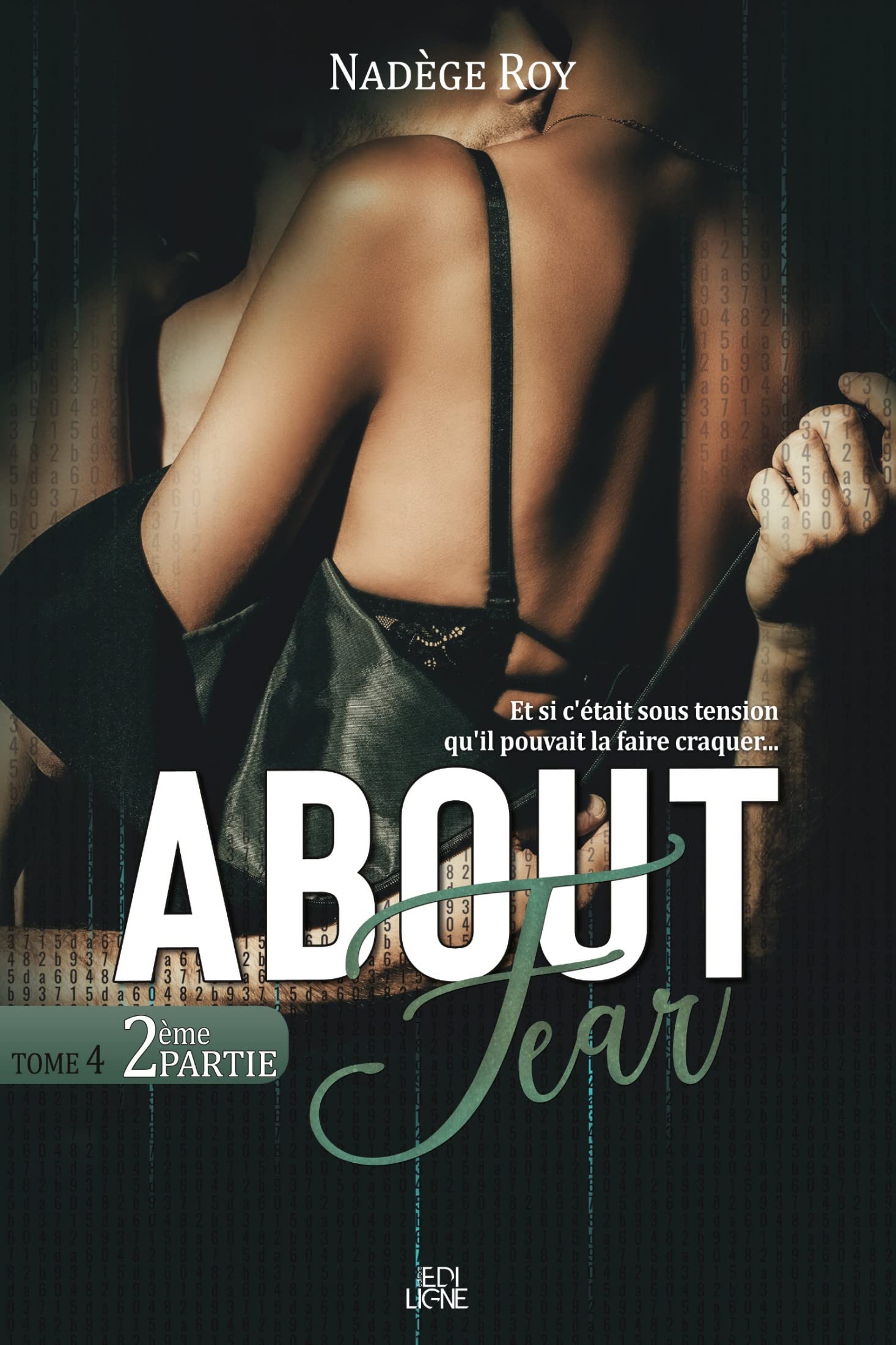About Fear - 2ième Partie: Tome 4 (French Edition)