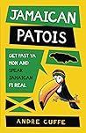 Jamaican Patois: ...