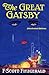 The Great Gatsby by F. Scott Fitzgerald