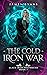 The Cold Iron War by James Evans