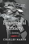 Evangelical Anxie...