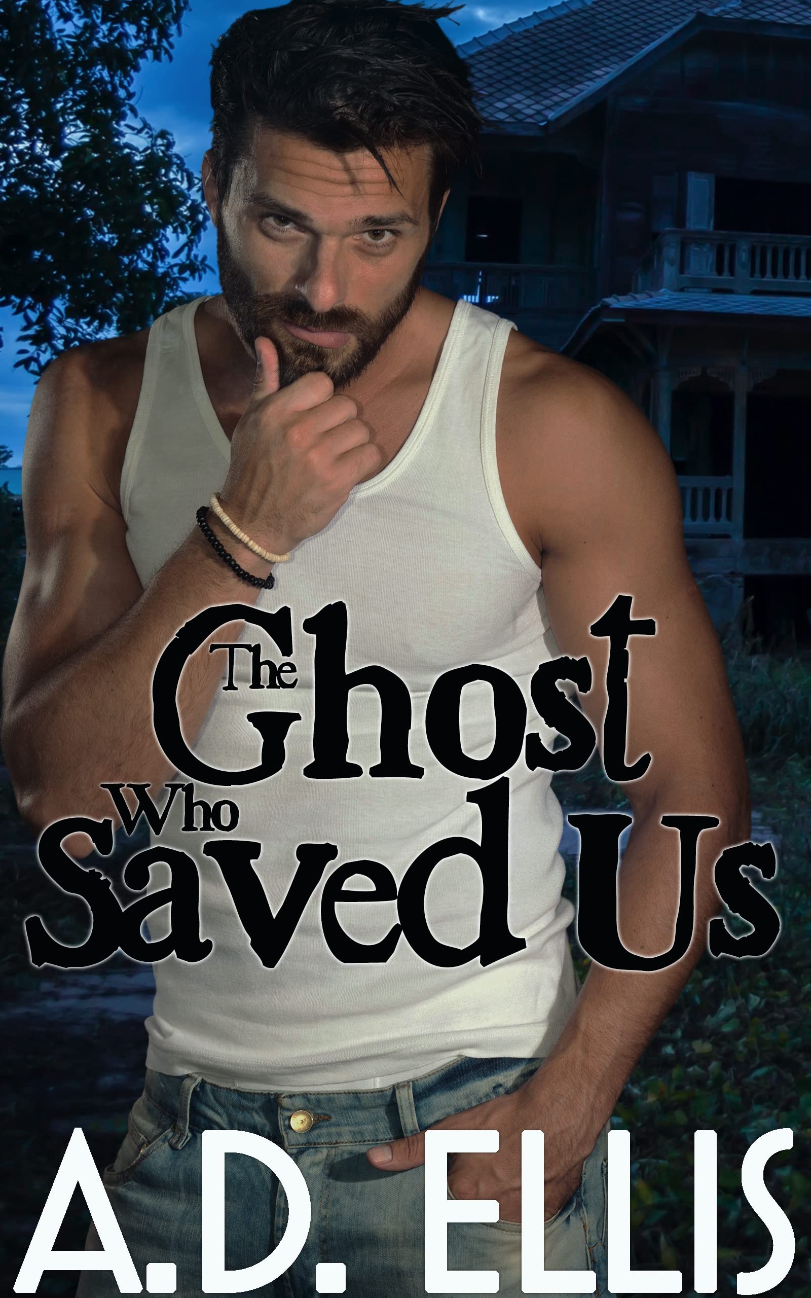 The Ghost Who Saved Us (Kindle Edition)