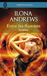 Dynasties (Tome 1) - Entre les flammes (Tome 1) - Entre les flammes (French Edition)