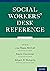 Social Workers' Desk Reference