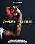 Cooking for the Culture by Toya Boudy