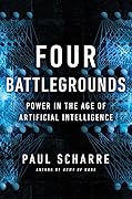 Four Battlegrounds: Power in the Age of Artificial Intelligence