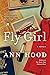 Fly Girl: A Memoir