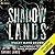 Shadow Lands (Savage Lands, #6)