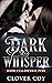 Dark Whisper