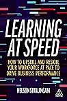 Learning at Speed by Nelson Sivalingam
