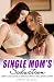 Single Mom's Seduction - Lesbian Erotia Sex: Taboo Collection Of Explicit Erotic Sexy Short Stories For Women: FF First Time, Old & Young, Older Woman, Virgin, Age Gap, Fantasy, Romance