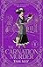 The Carnation Murder: An Early 20th Century Mystery (Adele Gossling Mysteries, #1)