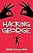 Hacking George