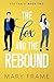 The Fox and the Rebound (Fox Family, #2)