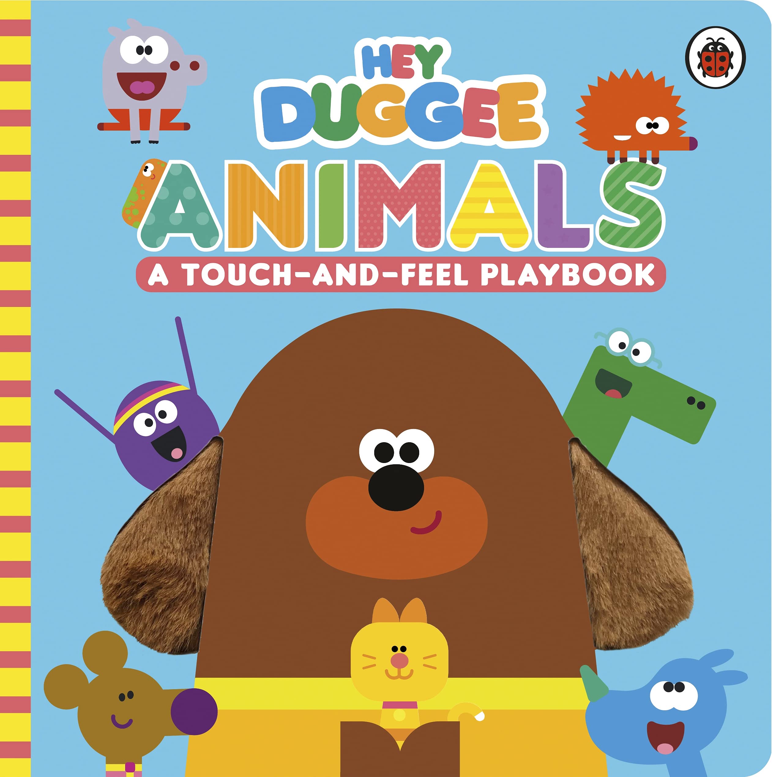 Hey Duggee: Animals: A Touch-and-Feel Playbook (Board Book)
