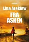 Fra asken by Lina Areklew