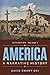 America: A Narrative History (Volume 1)