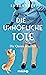 Die unhöfliche Tote (Die Queen ermittelt #2)