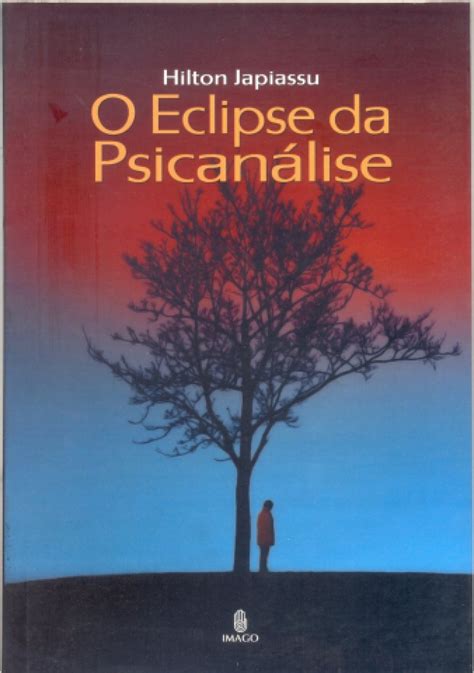 O Eclipse da Psicanálise