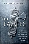 The Fasces: A His...